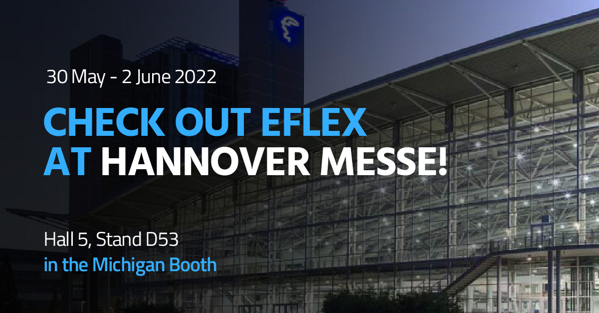 eFlex Systems Exhibiting at Hannover Messe 2022